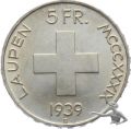 5 Franken 1939 - Schlacht bei Laupen Laupentaler Silber